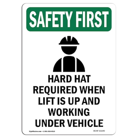 Signmission OSHA Sign, Hard Hat Required, 18in X 12in Aluminum, 12" W, 18" H, Portrait, OS-SF-A-1218-V-11140 OS-SF-A-1218-V-11140